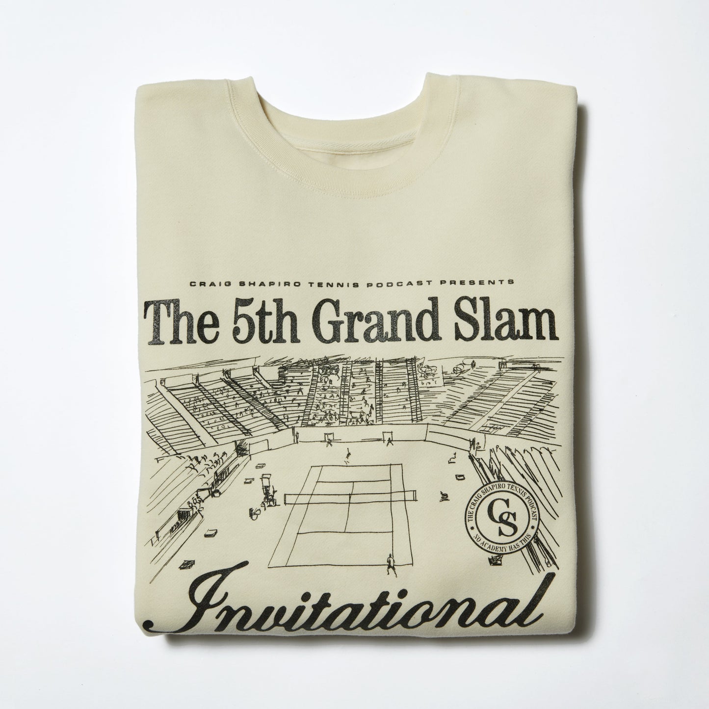 The Fifth Grand Slam Invitational Sweatshirt